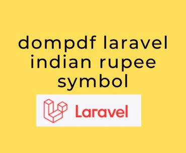 dompdf laravel indian rupee symbol