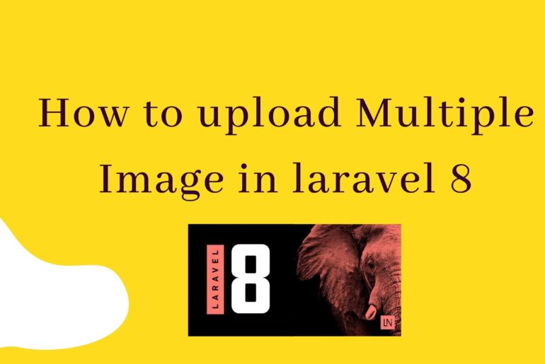 How to upload Multiple Image in laravel 8