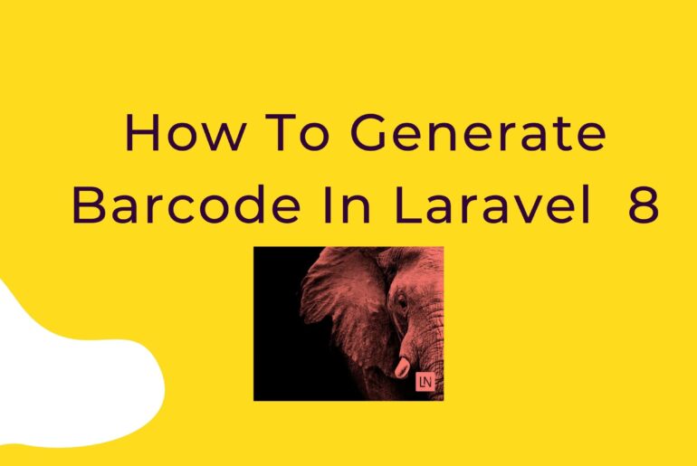 How To Generate Barcode In Laravel 8
