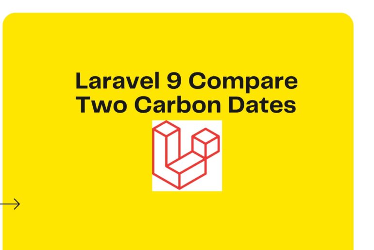 Laravel 9 Compare Two Carbon Dates